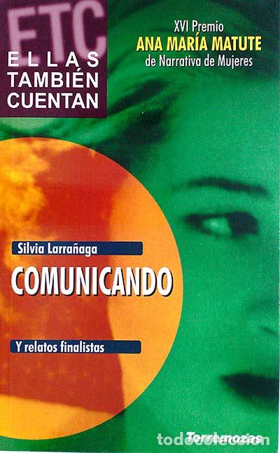 Libros: Comunicando - Silvia Larra&ntilde;aga - Foto 1