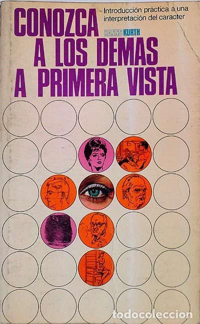 Libros: Conozca a los dem&aacute;s a primera vista - Hanns Kurth - Foto 1