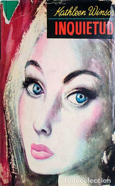 Libros: Inquietud - Kathleen Winsor - Foto 1