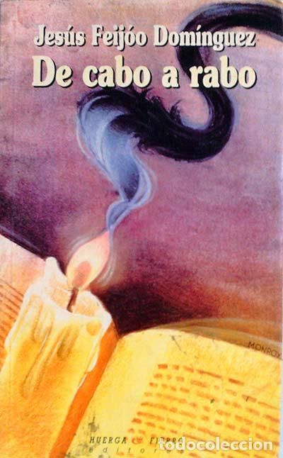Libros: De cabo a rabo - Jes&uacute;s Feij&oacute;o Dom&iacute;nguez - Foto 1