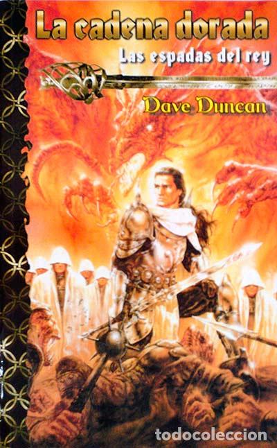 Libros: La cadena dorada Las espadas del rey - Dave Duncan - Foto 1