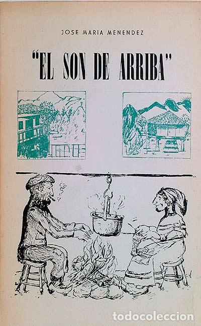 Libros: &rdquo;EL SON DE ARRIBA&rdquo; - Jos&eacute; Mar&iacute;a Men&eacute;ndez - Foto 1