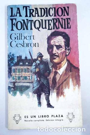 Libros: LA TRADICI&Oacute;N FONTQUERNIE - Cesbron,Gilbert - Foto 1