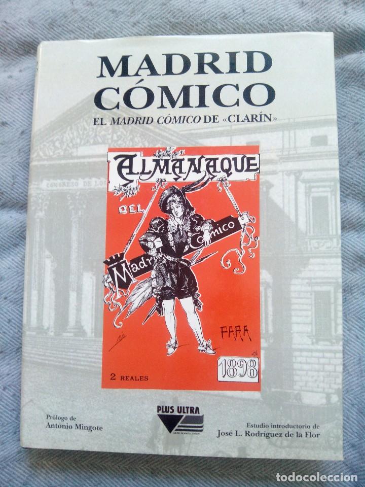 Libros: MADRID C&Oacute;MICO - EL MADRID C&Oacute;MICO DE CLAR&Iacute;N.  Pr&oacute;logo de Antonio Mingote - Foto 1