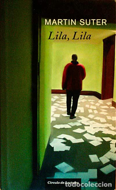 Libros: LILA, LILA - MARTIN SUTER - Foto 1