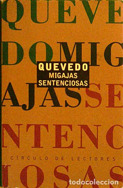 Libros: MIGAJAS SENTENCIOSAS - Francisco de Quevedo - Foto 1