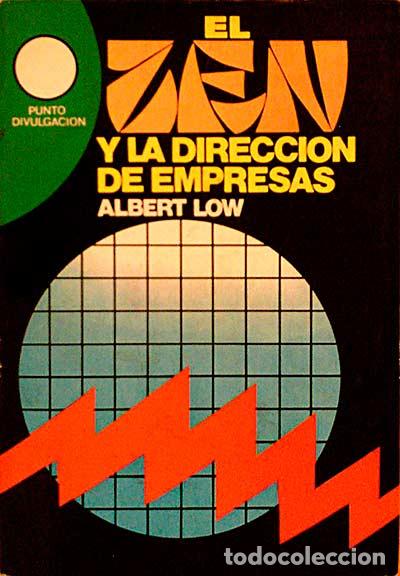 Libros: El Zen y la direcci&oacute;n de empresas - Albert Low - Foto 1