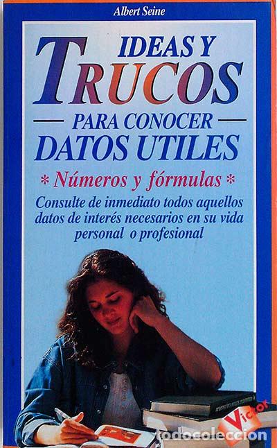 Libros: IDEAS Y TRUCOS PARA CONOCER DATOS UTILES - Albert Seine - Foto 1