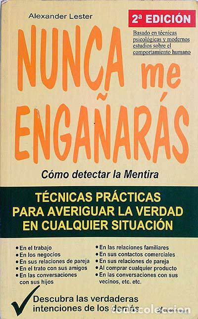 Libros: NUNCA me ENGA&Ntilde;AR&Aacute;S - Alexander lester