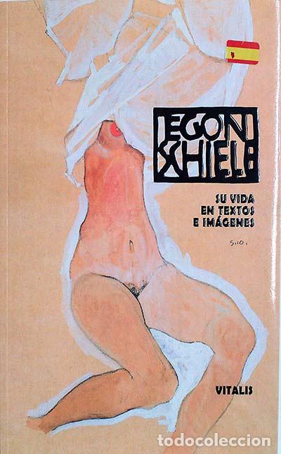 Libros: Egon Schiele - Rom&aacute;n Neugebauer - Foto 1