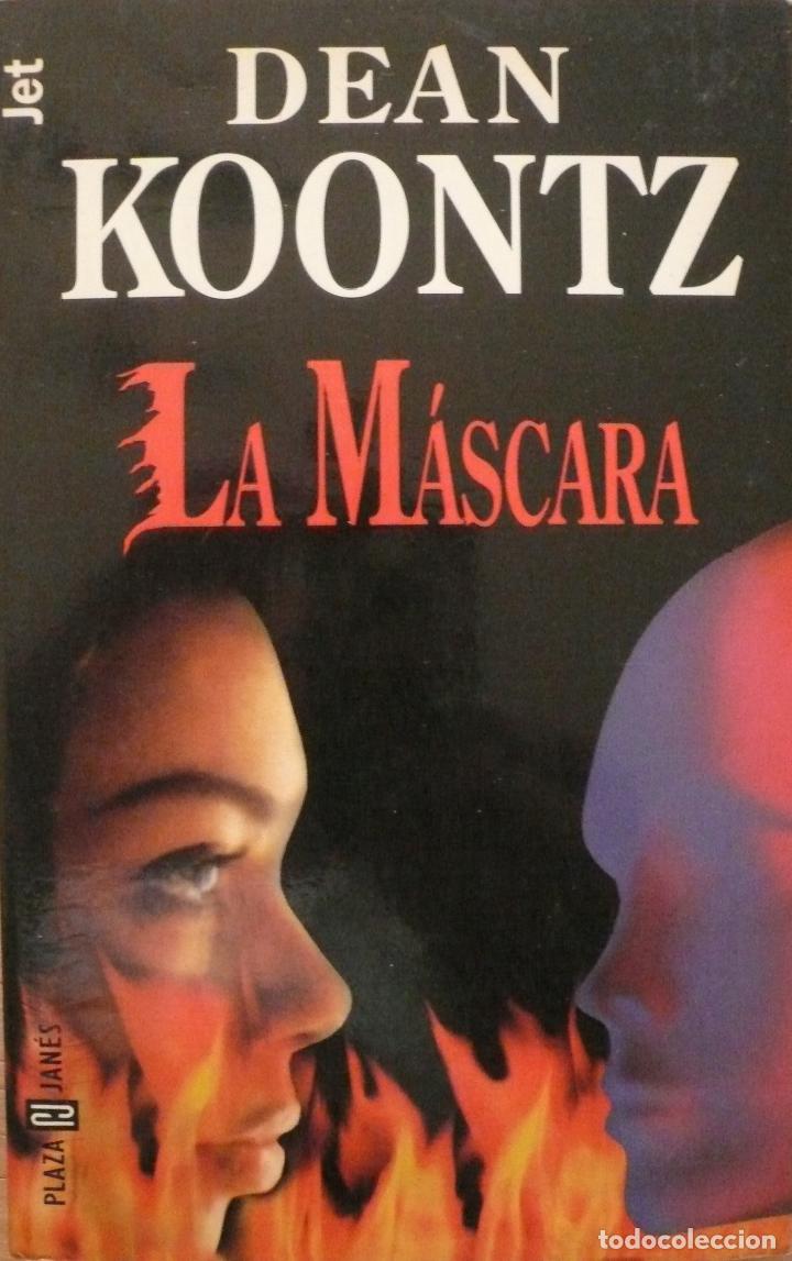 Libros: DEAN KOONTZ / LA M&Aacute;SCARA (D-2112) - Foto 1