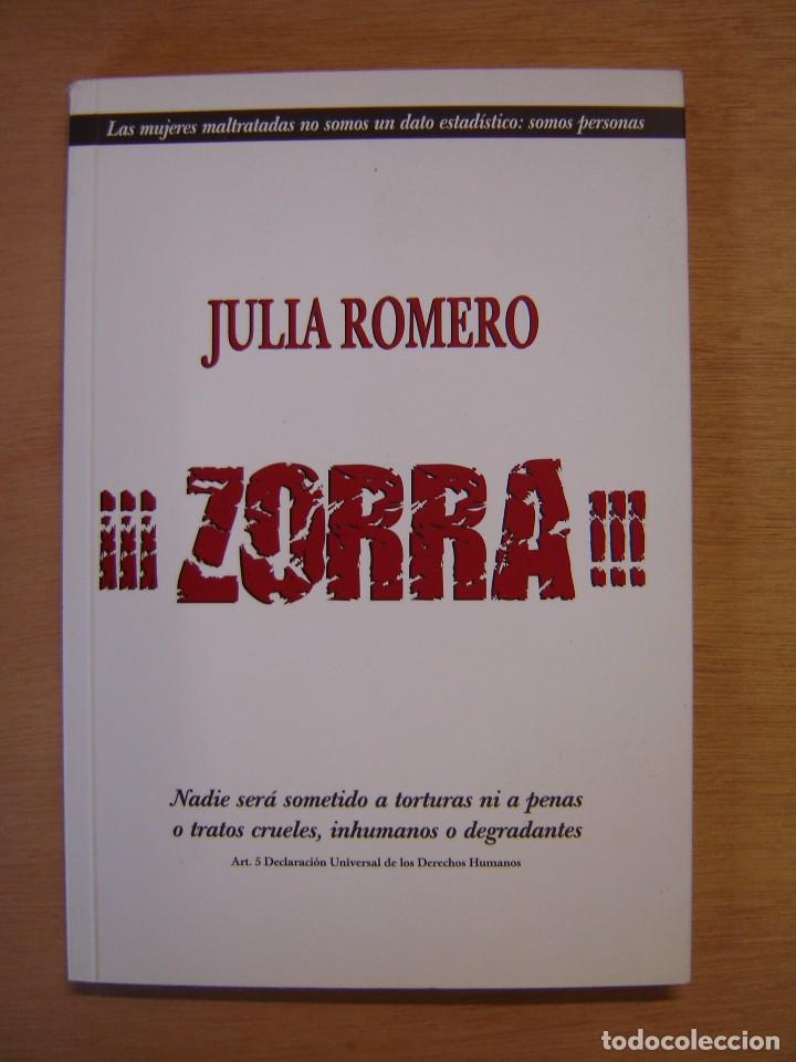 Libros: &iexcl; Zorra ! - Julia Romero - Foto 1