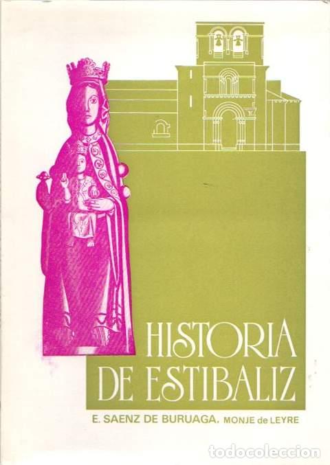 Libros: Historia de Est&iacute;baliz - S&aacute;enz de Buruaga, E./Monje de Leyre - Foto 1