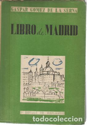 Libros: Libro de Madrid - GOMEZ DE LA SERNA, GASPAR - Foto 1