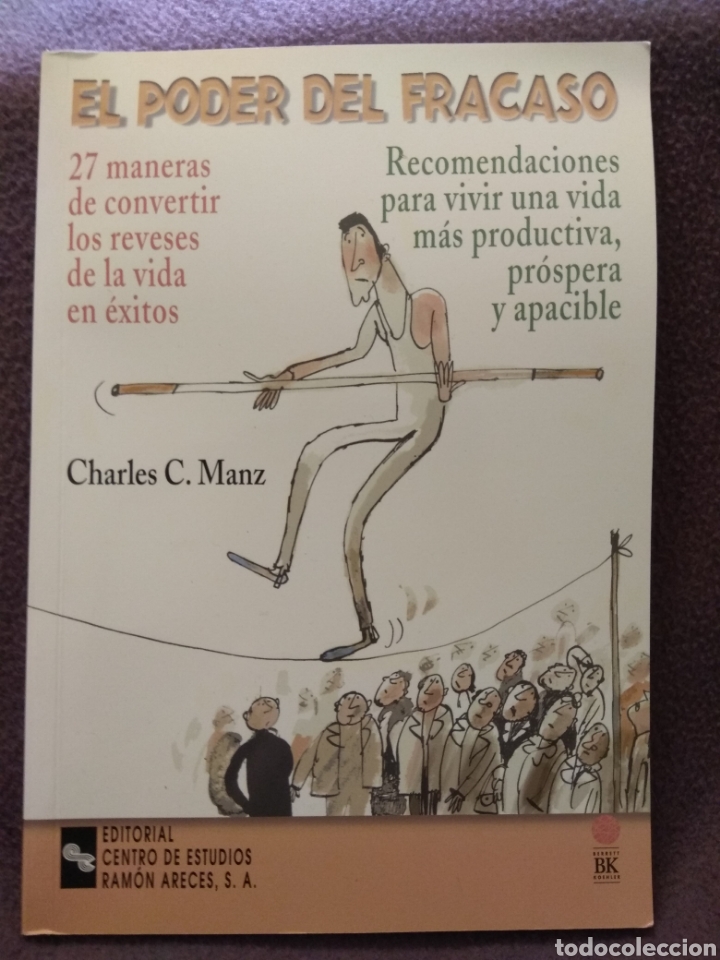 Libros: El poder del fracaso. Charles C. Manz. Editorial centro de estudios Ram&oacute;n Areces.(Nuevo) - Foto 1