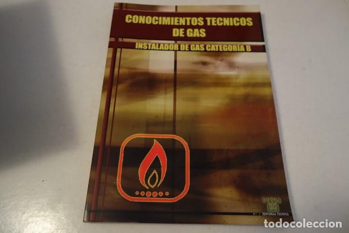 Libros: CONOCIMIENTOS TECNICOS DE GAS. INSTALADOR DE GAS CATEGORIA B
