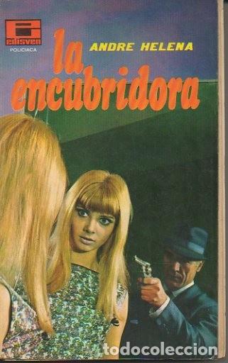 Libros: LA ENCUBRIDORA. - HELENA, Andre. - Foto 1