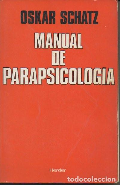 Libros: MANUAL DE PARAPSICOLOGIA. - SCHATZ, Oskar. - Foto 1