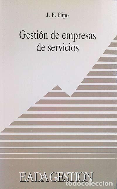 Libros: Gesti&oacute;n de empresas de servicios - J.P. Flipo - Foto 1