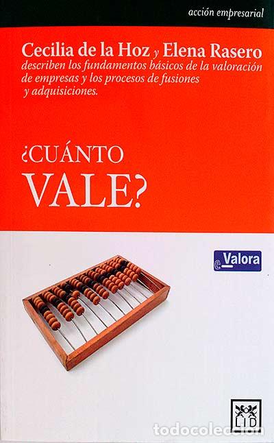 Libros: &iquest;CU&Aacute;NTO VALE? - Cecilia de la Hoz, Elena Rasero - Foto 1