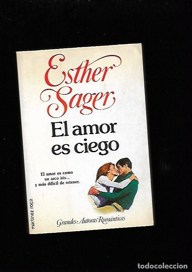 Libros: AMOR ES CIEGO - EL - SAGER, ESTHER - Foto 1