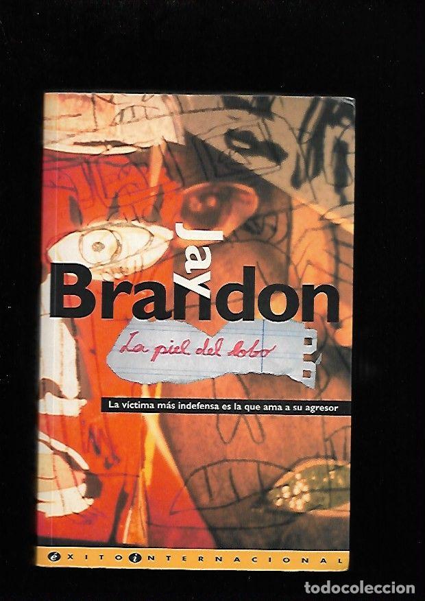 Libros: PIEL DEL LOBO - LA - BRANDON, JAY - Foto 2