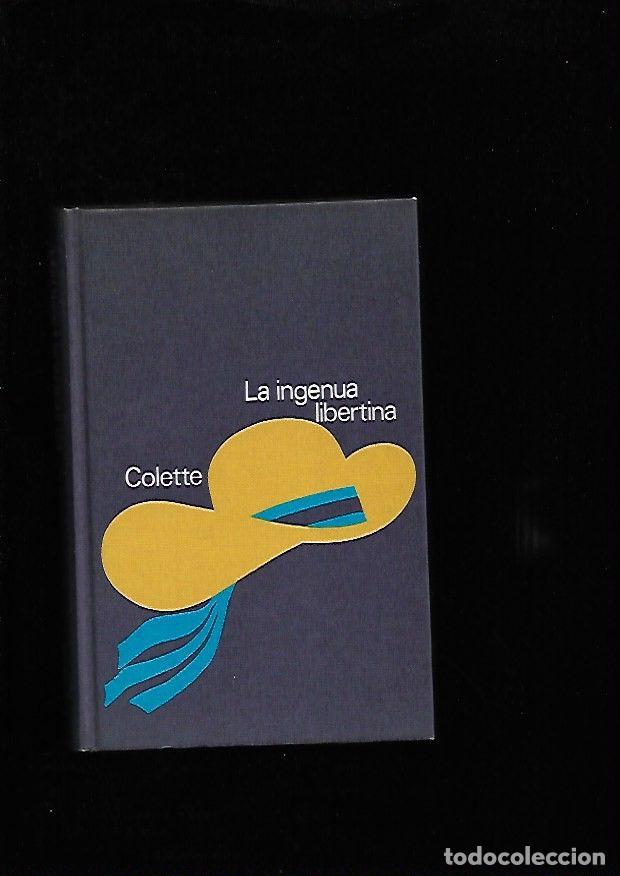 Libros: INGENUA LIBERTINA - LA - COLETTE - Foto 1