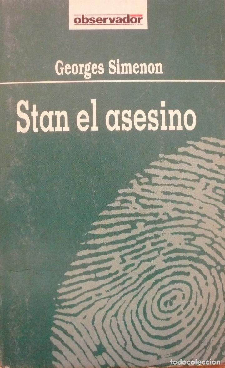 Libros: GEORGES SIMENON / STAN EL ASESINO (D-2119) - Foto 1