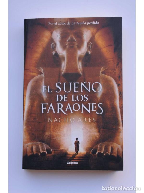Libros: El sue&ntilde;o de los faraones - ARES,Nacho&nbsp; - Foto 1