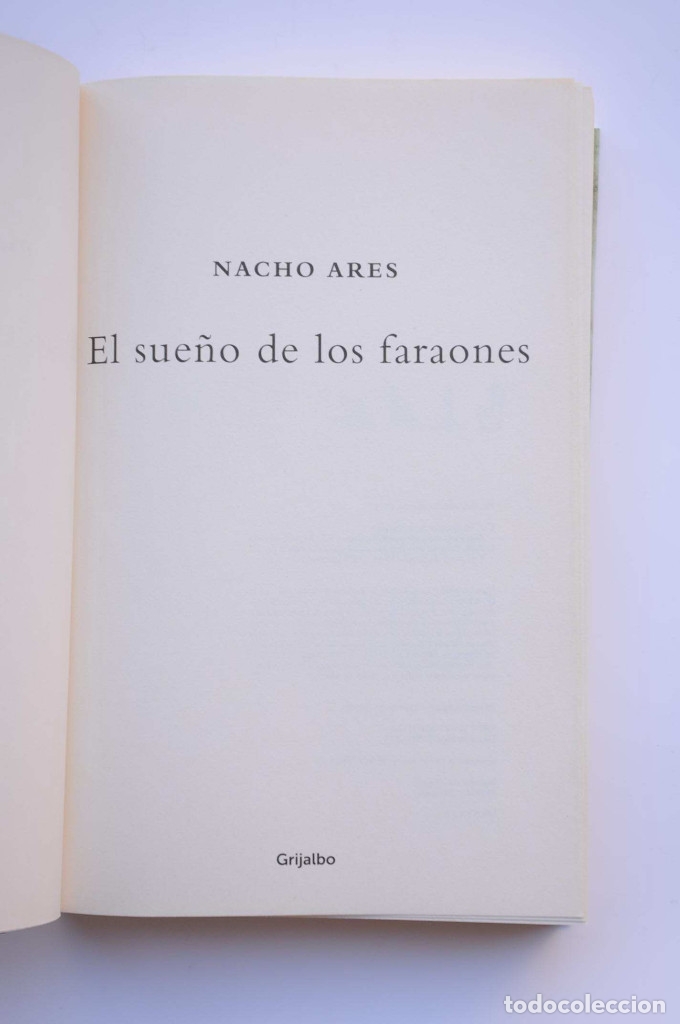 Libros: El sue&ntilde;o de los faraones - ARES,Nacho&nbsp; - Foto 2