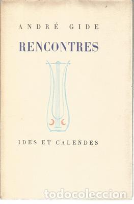 Libros: Rencontres - GIDE, ANDRE - Foto 1