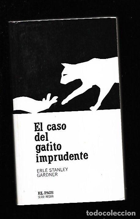 Libros: CASO DEL GATITO IMPRUDENTE - EL - GARDNER, ERLE STANLEY - Foto 2