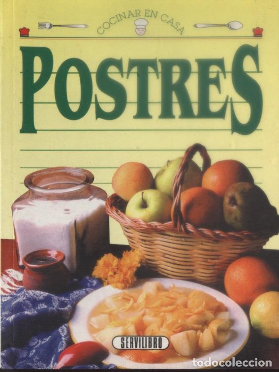 Libros: Cocinar en casa: Postres - Servilibro - OFERTAS DOCABO - Foto 1