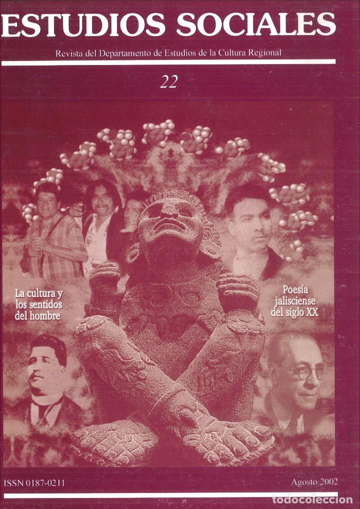 Libri di seconda mano: ESTUDIOS SOCIALES N&ordm; 22. REVISTA DEL DEPARTAMENTO DE ESTUDIOS DE LA CULTURA REGIONAL
