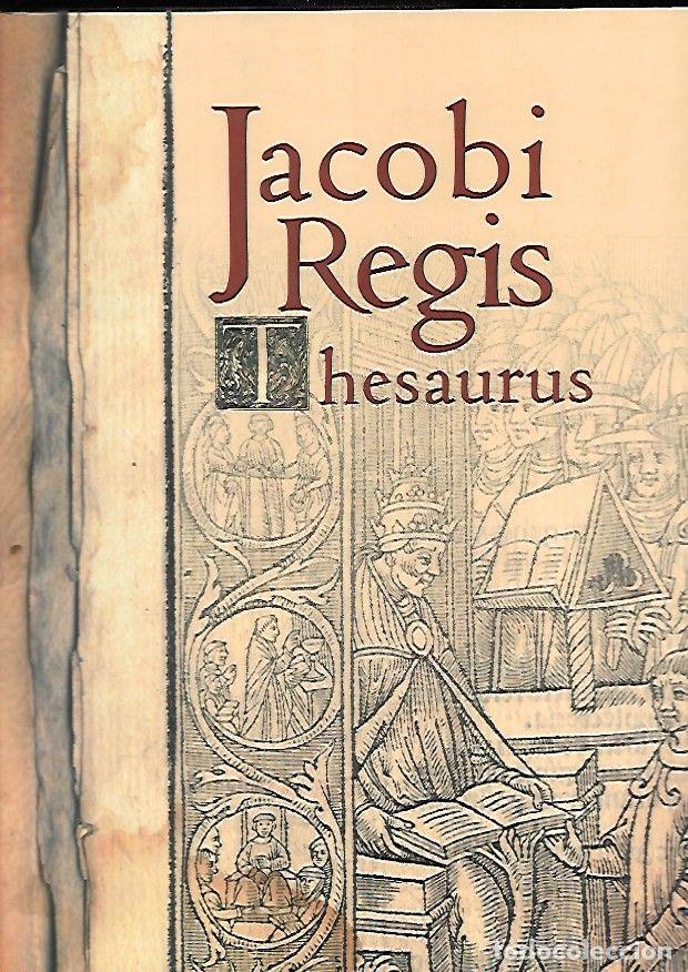 Libros: JACOBI REGIS THESAURUS - GARCIA EDO, VICENT - Foto 1