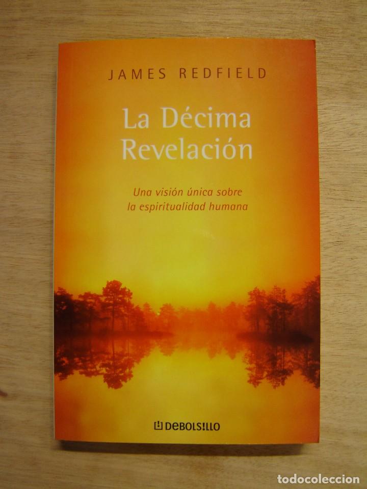 Libros: La d&eacute;cima Revelaci&oacute;n - James Redfield - Foto 1