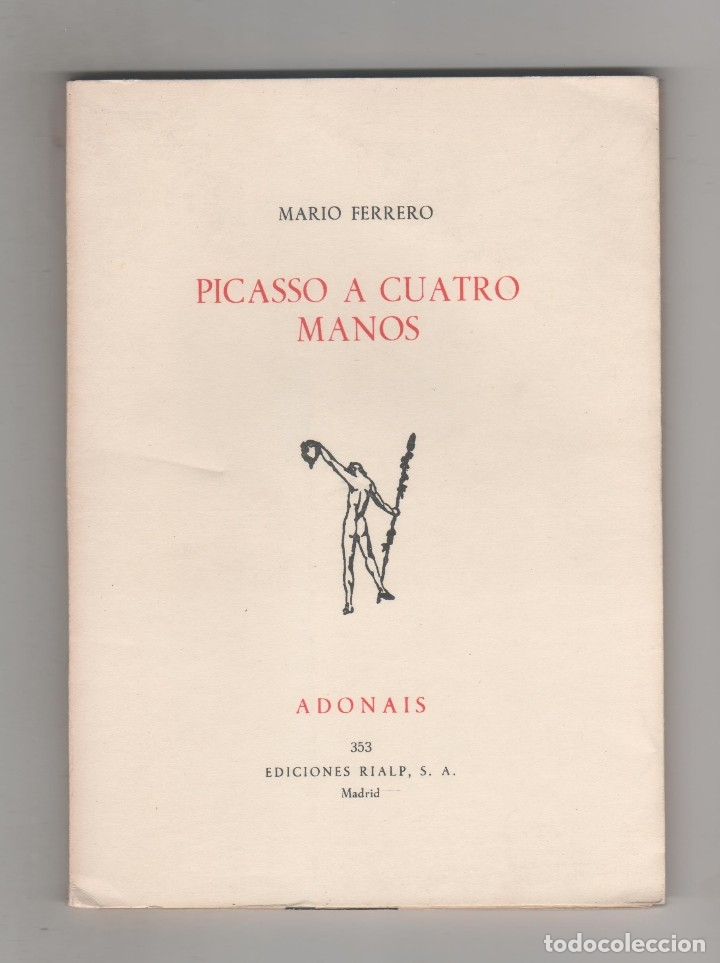 Libros: PICASSO A CUATRO MANOS. - FERRERO, MARIO: