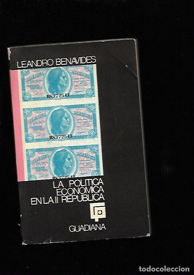 books: POLITICA ECONOMICA EN LA II REPUBLICA - LA - BENAVIDES, LEANDRO
