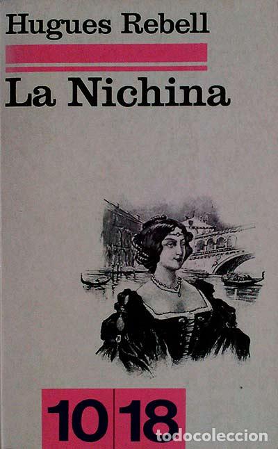 Libros: LA NICHINA - Hugues Rebell - Foto 1