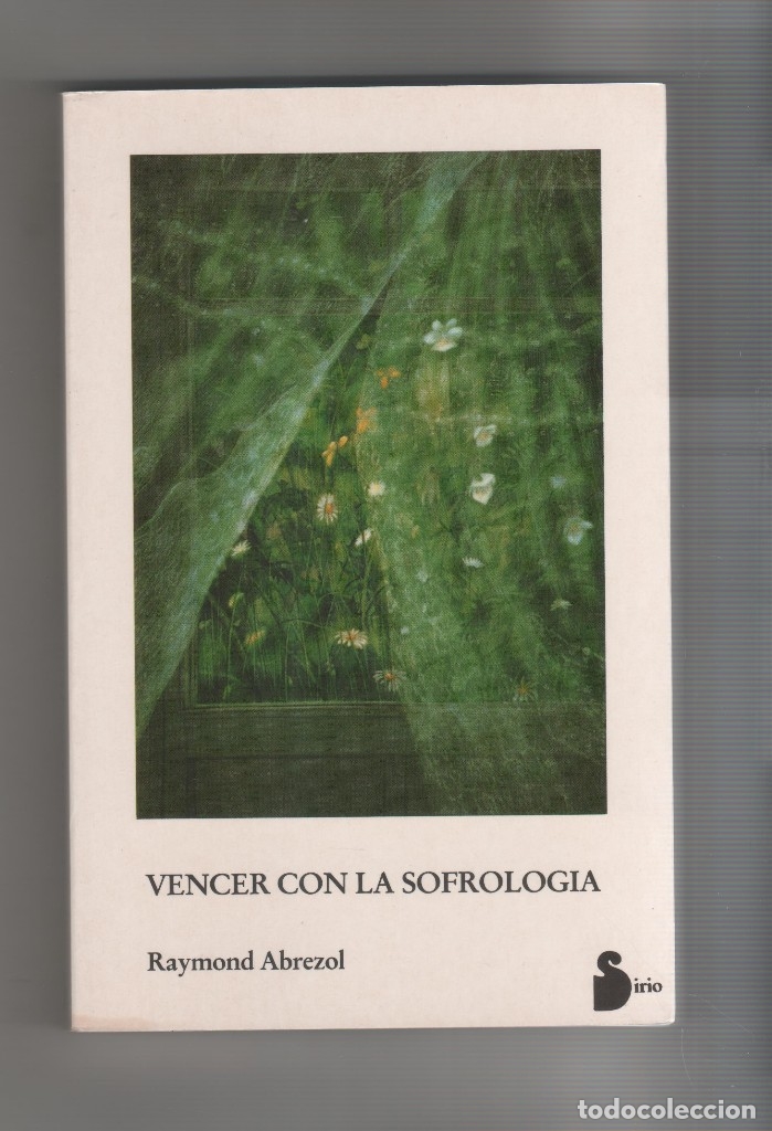 Libros: Vencer con la sofrolog&iacute;a. - ABREZOL, Raymond: - Foto 1