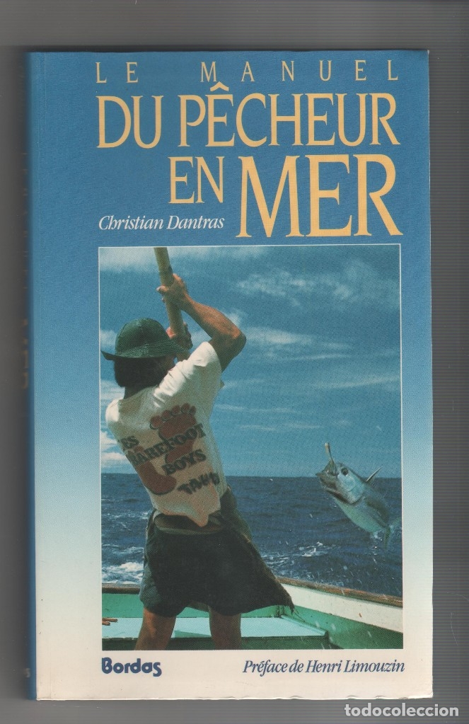 Libros: Le manuel du p&ecirc;cheur en mer. - DANTRAS, Christian: - Foto 1