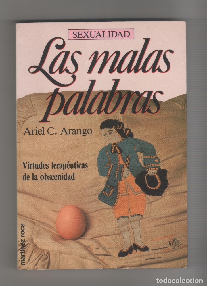 Libros: Las malas palabras. - ARANGO, Ariel C.: - Foto 1