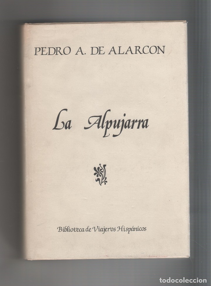 Libros: La Alpujarra. - ALARC&Oacute;N, Pedro A. de: - Foto 1