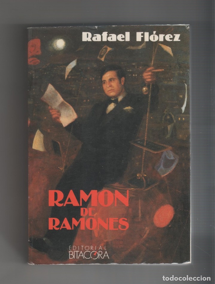 Libros: Ram&oacute;n de Ramones. (El libro del centenario). - FL&Oacute;REZ, Rafael: - Foto 1