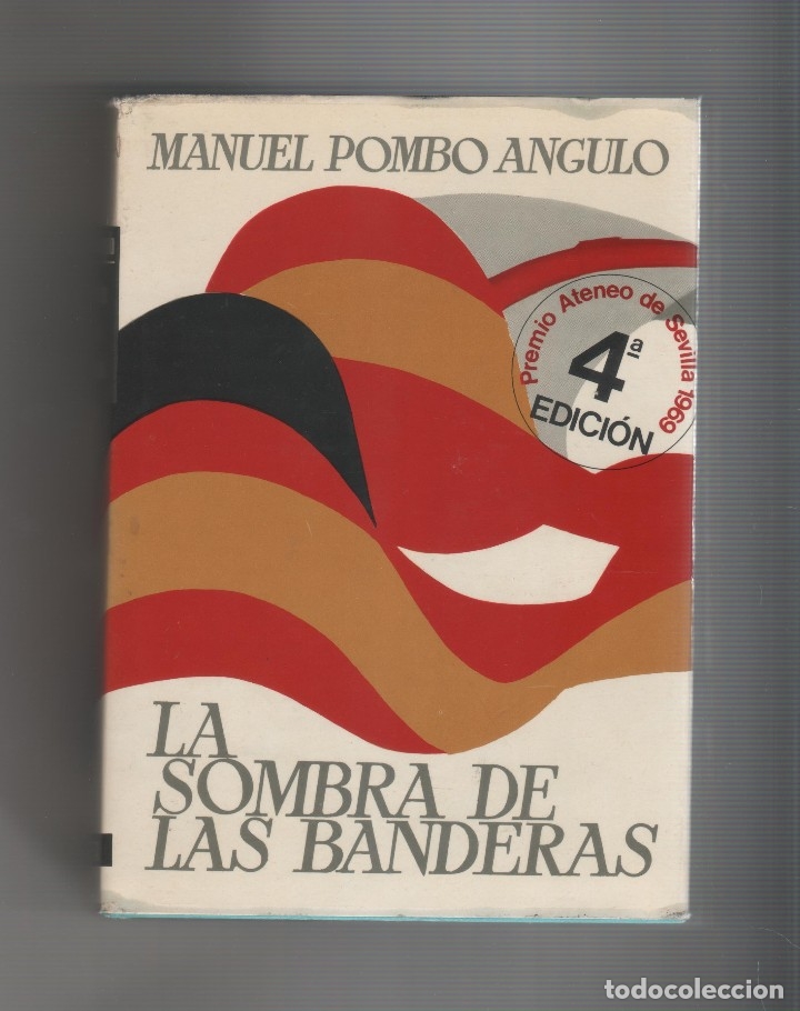 Libros: La sombra de las banderas. - POMBO &Aacute;NGULO, Manuel: - Foto 1