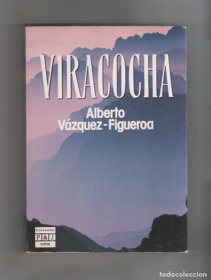 Libros: Viracocha. - V&Aacute;ZQUEZ- FIGUEROA, Alberto: - Foto 1