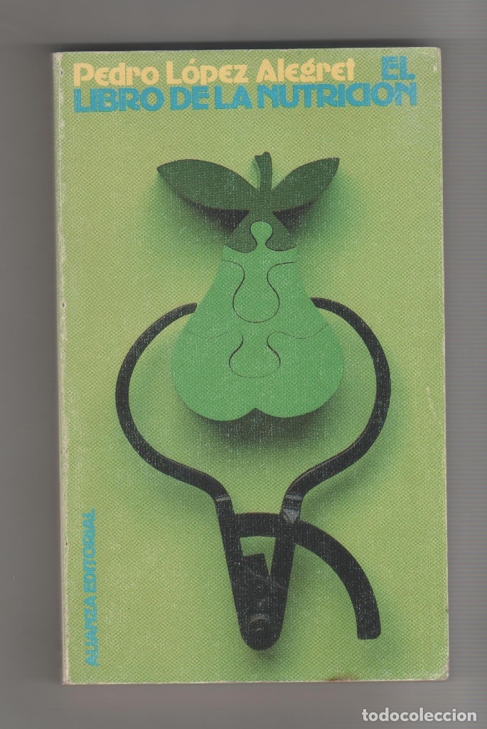 Libros: El libro de la nutrici&oacute;n. - L&Oacute;PEZ ALEGRET, Pedro: - Foto 1