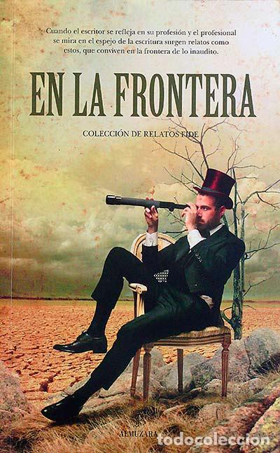 Libros: En la frontera - Varios Autores - Foto 1