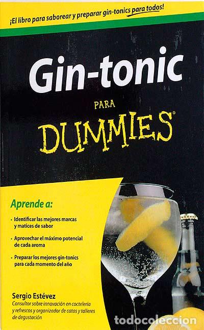 Libros: Gin Tonic para dummies - Est&eacute;vez, Sergio - Foto 1