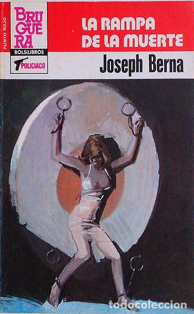 Libros: La rampa de la muerte - Joseph Berna - Foto 1
